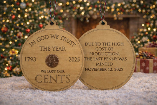 Last penny commemorative ornament (double sided)